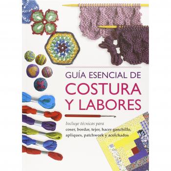 Guía Esencial De Costura Y Labores