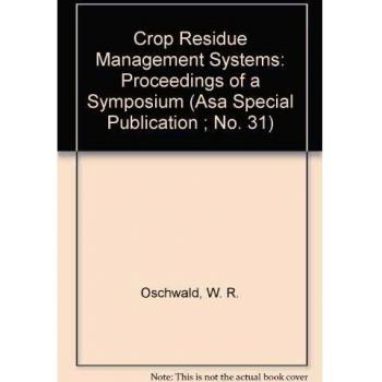 CROP RESIDUE MANAGEMENT SYSTEMS