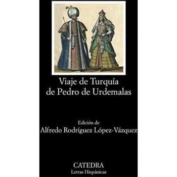 Viaje de Turquía de Pedro de Urdemalas
