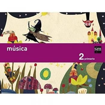 Música. 2 Primaria. Savia - 9788467575187