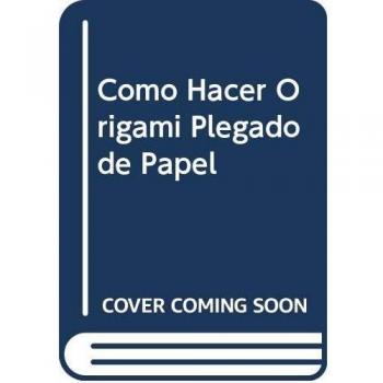 Como hacer origami