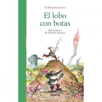 El lobo con botas - El Hematocrítico