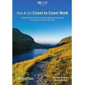 Guía de Senderismo Plan & Go: Camino Costero de Inglaterra - Todo lo que necesitas saber para completar la ruta desde St Bees hasta Robin Hood's Bay