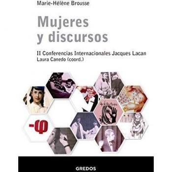 Mujeres y discursos. II Conferencias Internacionales Jacques Lacan
