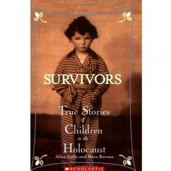 Survivors: True Stories of Children in the Holocaust