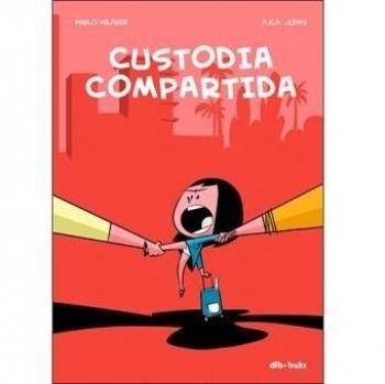 Custodia compartida - Velarde Díaz-Pache, Pablo