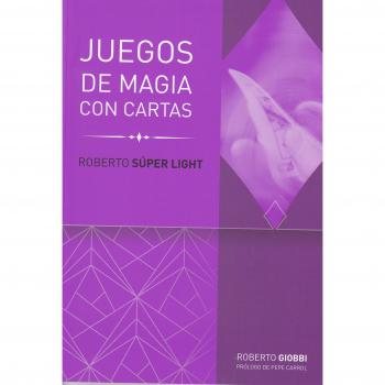 Trilogía Roberto Light: Roberto Súper Light: Juegos con cartas: 3
