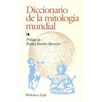 Diccionario De La Mitologia Mundial