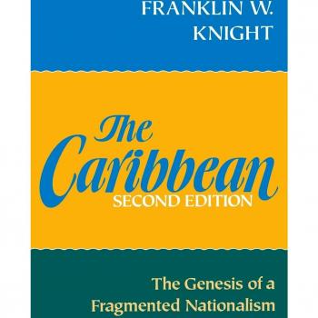 The Caribbean: The Genesis of a Fragmented Nationalism