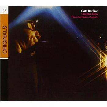 Chapter Three: Viva Emiliano Zapata - Gato Barbieri
