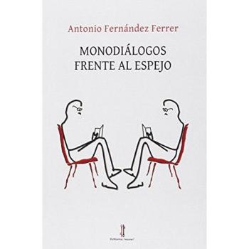 Monodiálogos frente al espejo: 7