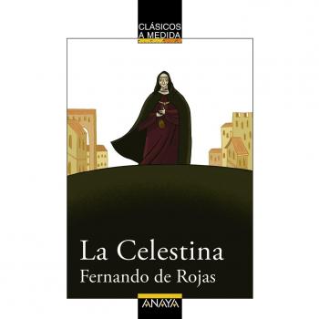 La Celestina - Fernando De Rojas