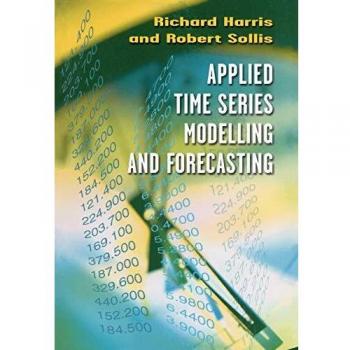 Modelo y Pronóstico de Series Temporales Aplicadas - Edición en Rústica