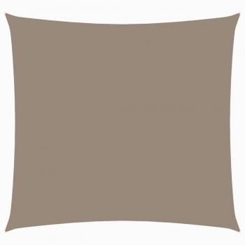 Toldo de vela cuadrado de tela oxford gris taupe 6x6 m