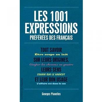 Les 1001 expressions préférées des français