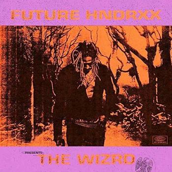 Future Hndrxx Presents: The Wizrd