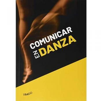 Comunicar en Danza: 6