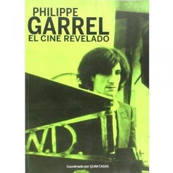 Philippe Garrel - El Cine Revelado