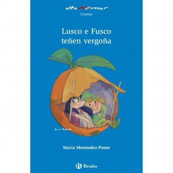 Lusco e Fusco teñen vergoña
