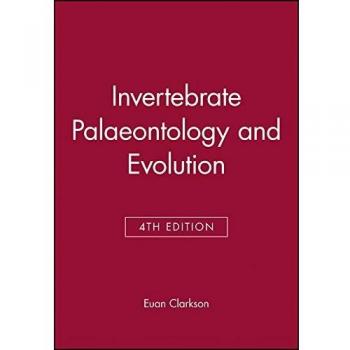 Invertebrate Palaeontology and Evolution, 4th Edition