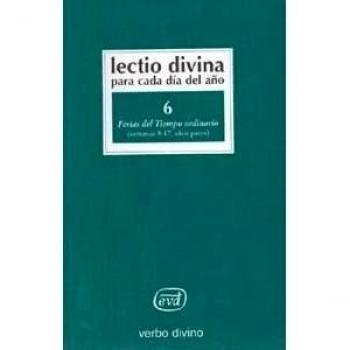 Lectio Divina para cada día del año: Ferias del Tiempo Ordinario: Volumen 6