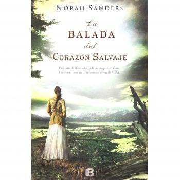 La balada del corazón salvaje