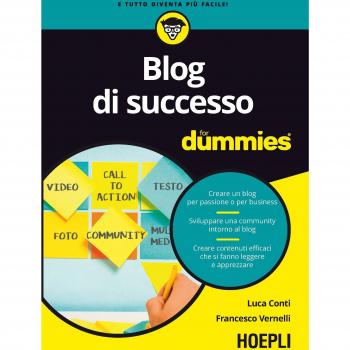 Blog di successo For Dummies - Guía completa para crear y gestionar un blog exitoso, incluye consejos prácticos, estrategias de contenido, optimización SEO, monetización y promoción en redes sociales