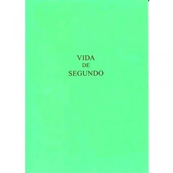 Vida De Segundo: Versión castellana de la Vita Secundi de Vicente de Beauvais: 56