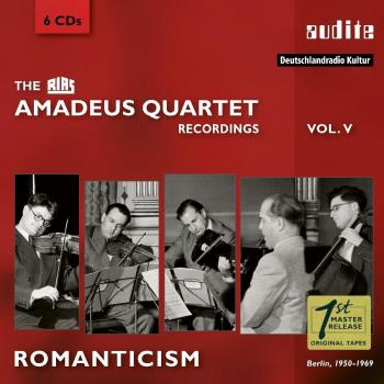 The RIAS Amadeus Quartet Recordings Volume 5: Romanticism (Berlin 1950-1969)