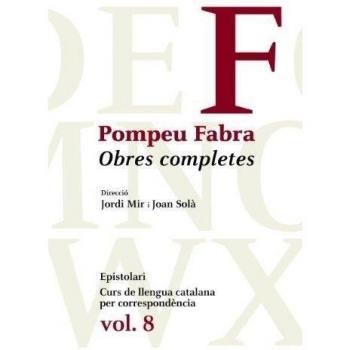 Obres Completes de Pompeu Fabra, 8: Epistolari