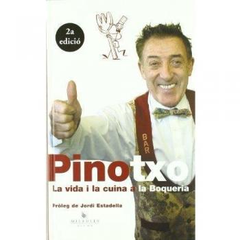 Pinotxo. la vida i la cuina a la boqueria: 2