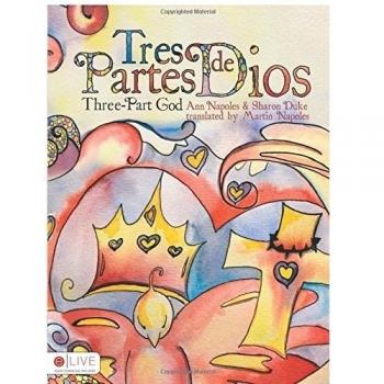 Tres Partes de Dios: Three-Part God