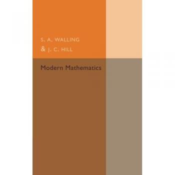 Matemáticas Modernas - Edición en Rústica de S. A. Walling