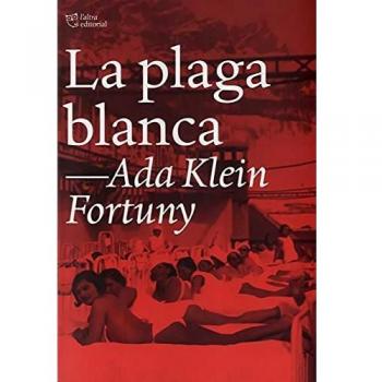 La plaga blanca