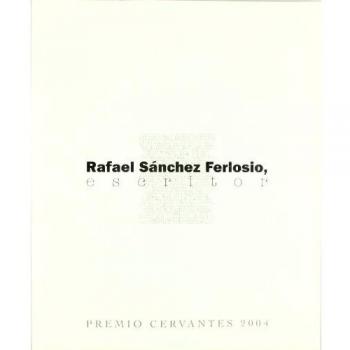 Rafael Sánchez Ferlosio escritor: Premio Cervantes 2004