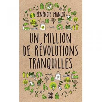 Un million de révolutions tranquilles: Comment les citoyens changent le monde