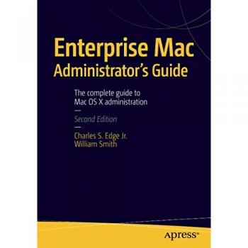 Enterprise Mac Administrators Guide