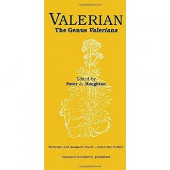 Valerian: The Genus Valeriana