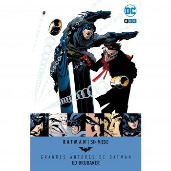 Grandes Autores de Batman: Ed Brubaker – Sin miedo