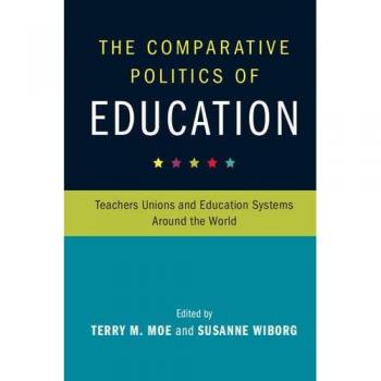 Política Comparativa de la Educación: Sindicatos de Maestros y Sistemas Educativos en el Mundo (Estudios de Cambridge en Política Comparativa de la Educación)