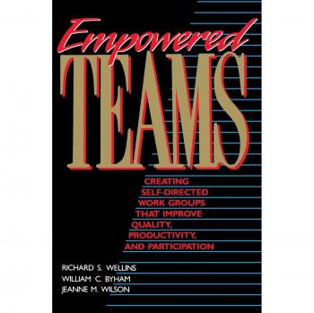 Empowered Teams: A Comprehensive Guide to Team Dynamics and Leadership Skills