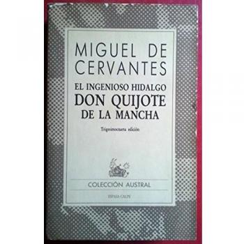 EL INGENIOSO HIDALGO DON QUIJOTE DE LA MANCHA