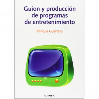 Guión y producción de programas de entretenimiento