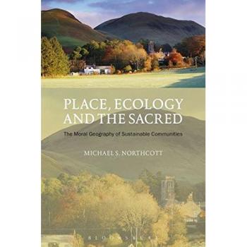 Place, Ecology and the Sacred