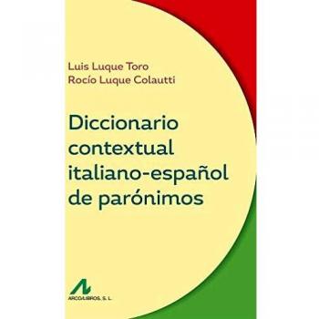 Diccionario contextual italiano-español de parónimos