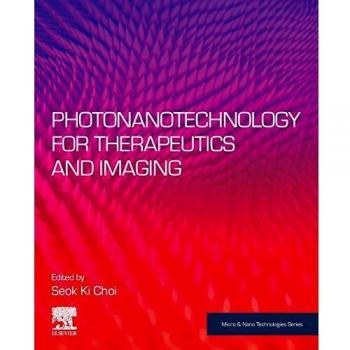 Photonanotechnology for Therapeutics and Imaging