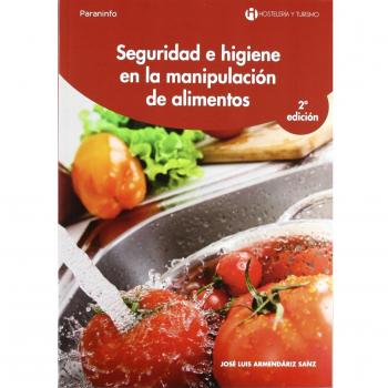Seguridad e higiene en la manipulación de alimentos: Rústica