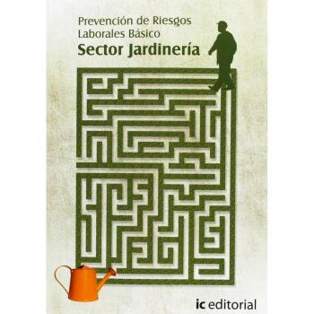 Prevención de Riesgos Laborales Básico - Sector Jardinería