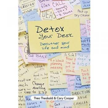 Detox Your Desk: Declutter Your Life and Mind
