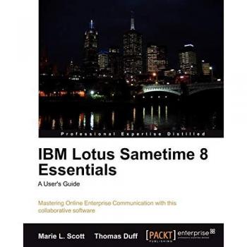 Guía del Usuario Esencial de IBM Lotus Sametime 8 (Edición en Español)